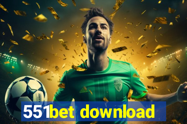 551bet download